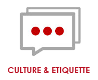 CULTURE & ETIQUETTE